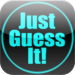 Just Guess It!